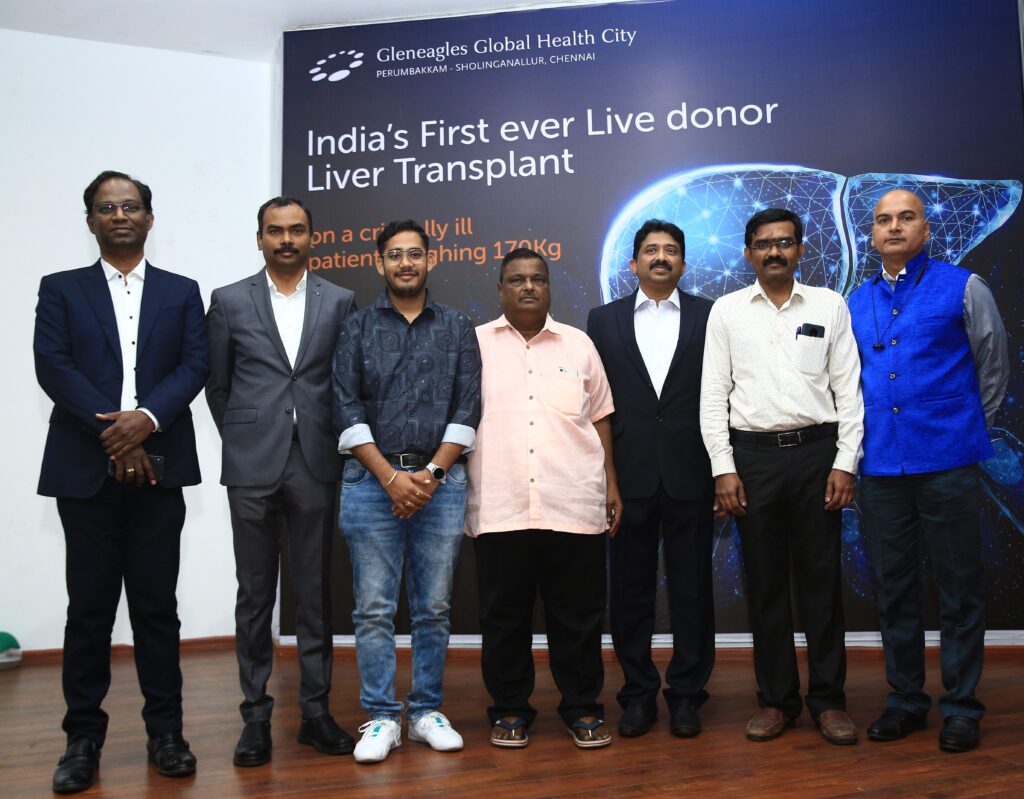 Gleneagles Global Health City Successfully Performed India’s First Ever Living Donor Liver Transplant on Obese Patient Weighing Over 170kg