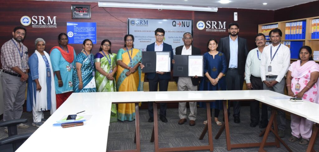 SRMIST and QNu Labs Ink Strategic MoU to Establish Quantum Communication Hub in Tamil Nadu