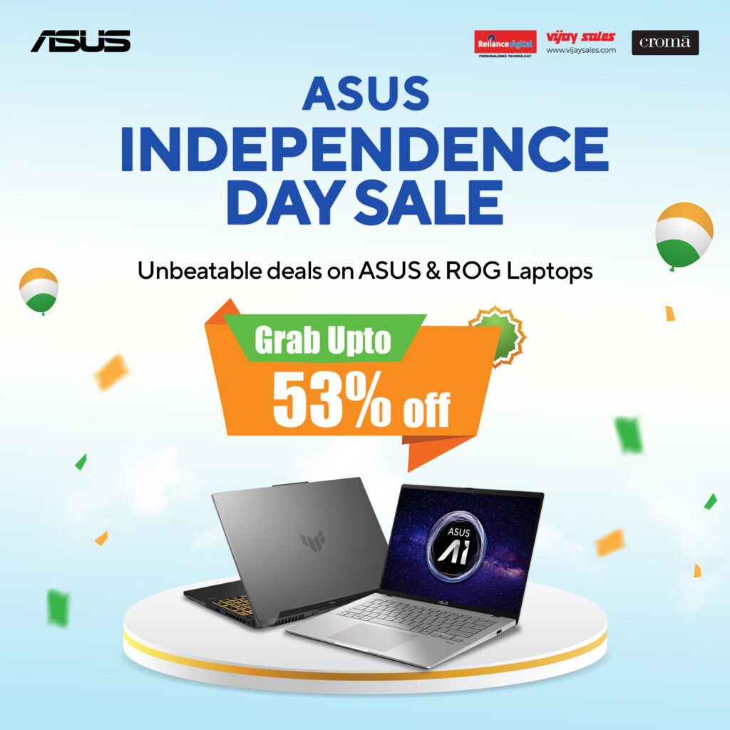 ASUS Rolls Out Special Laptop Offers for Independence Day 2025 with up to 53% savings